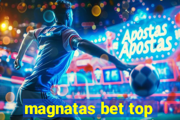 magnatas bet top